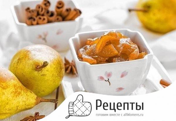Простой рецепт варенья из груш с апельсином на зиму